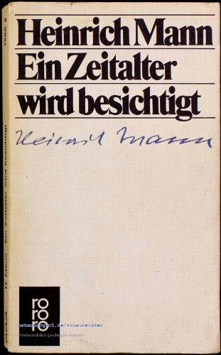 Beispielbild fr Ein Zeitalter wird besichtigt. zum Verkauf von Versandantiquariat Felix Mcke