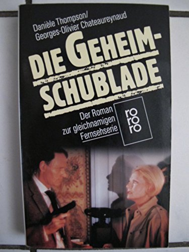 Stock image for Die Geheimschublade. Der Roman zur gleichnamigen Fernsehserie. for sale by DER COMICWURM - Ralf Heinig