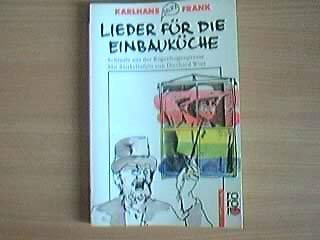 Beispielbild fr Lieder fr die Einbaukche. Schmalz aus der Regenbogenpresse. ( tomate). zum Verkauf von Versandantiquariat Felix Mcke