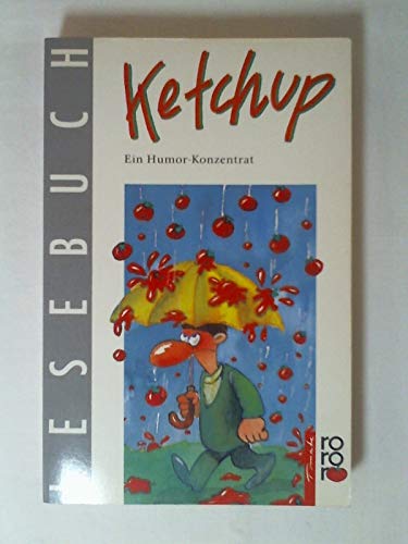 Stock image for Ketchup for sale by Wolfgang Geball