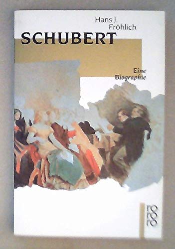 Schubert Eine Biographie