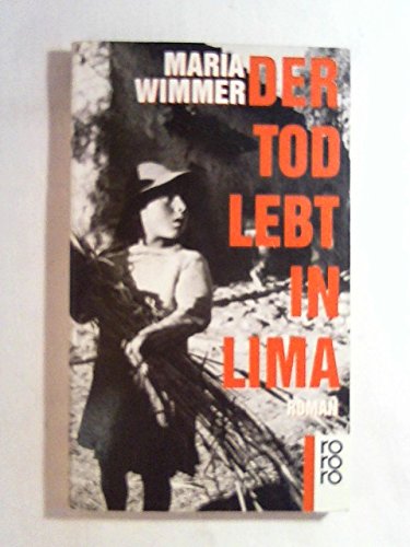Stock image for Der Tod lebt in Lima. Roman. TB for sale by Deichkieker Bcherkiste