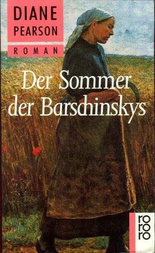 Beispielbild fr Der Sommer der Barschinskys : Roman. zum Verkauf von Versandantiquariat Felix Mcke