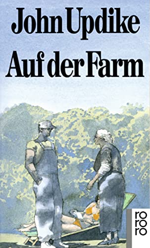 Auf der Farm. Roman. (9783499125706) by Updike, John