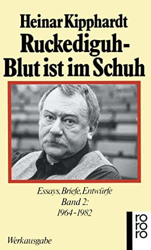 Stock image for Ruckediguh, Blut ist im Schuh: Essays, Briefe, Entwrfe. Band 2: 1964 -1982 for sale by Der Bcher-Br