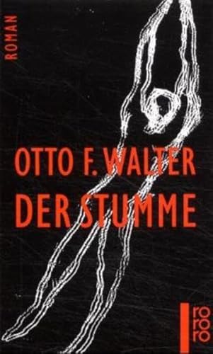 Stock image for DER STUMME Roman for sale by German Book Center N.A. Inc.