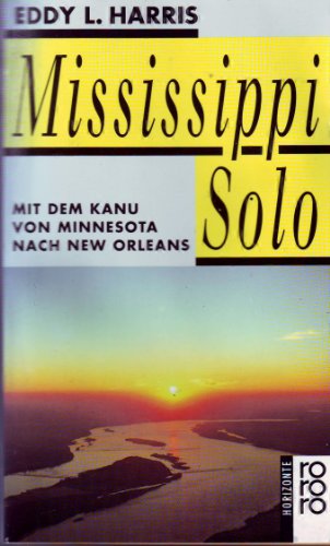 9783499126468: Mississippi Solo