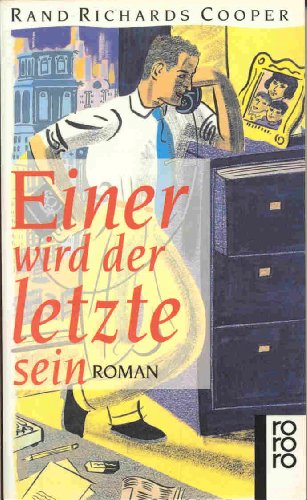 Beispielbild fr Einer wird der letzte sein. Roman. TB zum Verkauf von Deichkieker Bcherkiste