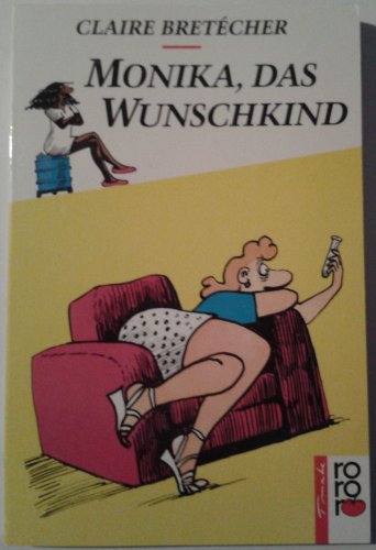 Immagine dell'editore per Monika, das Wunschkind. ( tomate) venduto da medimops