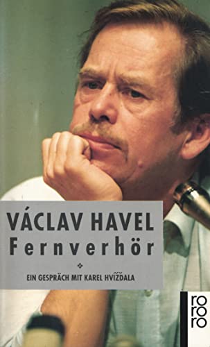 Fernverhör. Ein Gespräch mit Karel Hvízd ala - Havel, Václav