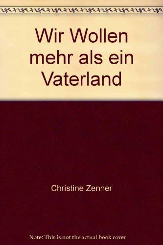 Beispielbild fr Wir wollen mehr als ein Vaterland - DDR-Frauen im Aufbruch zum Verkauf von Sammlerantiquariat