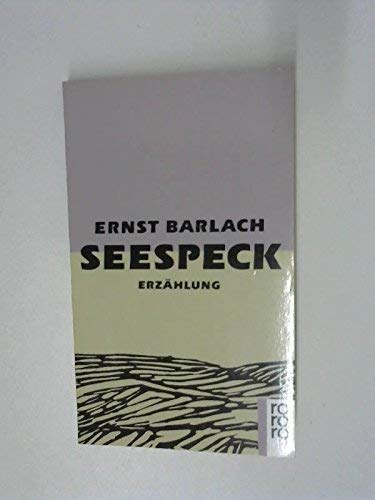 Beispielbild fr Seespeck. Erzhlung. zum Verkauf von Versandantiquariat Felix Mcke