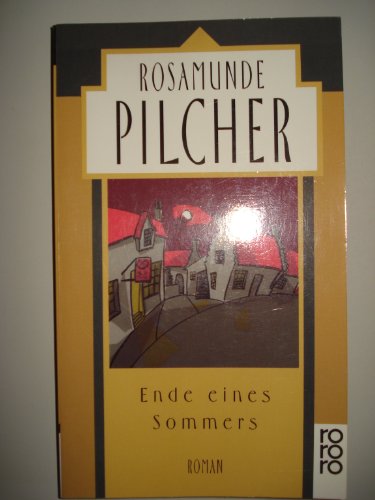 Ende eines Sommers. Roman. TB - Rosamunde Pilcher