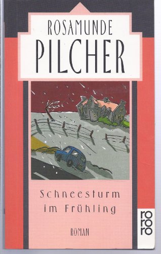 Beispielbild fr Schneesturm im Frhling - Roman zum Verkauf von Der Bcher-Br