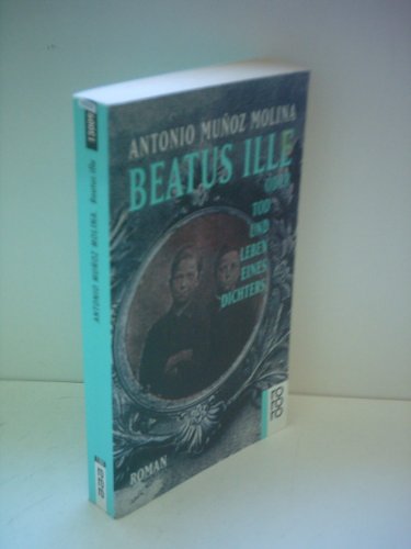 Beispielbild fr Beatus Ille oder Tod und Leben eines Dichters zum Verkauf von medimops