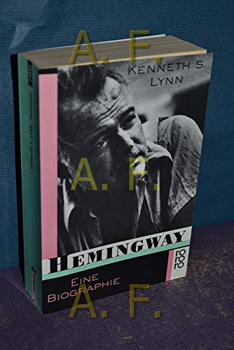 9783499130328: Hemingway. Eine Biographie.
