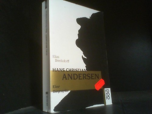 9783499130779: Hans Christian Andersen Eine Biographie