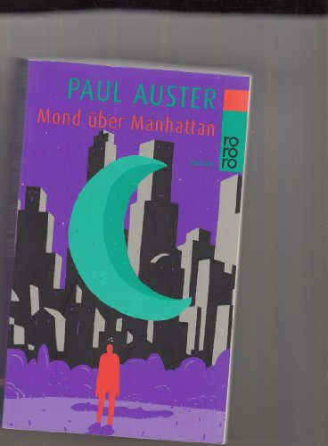 9783499131547: Mond ber Manhattan. Roman