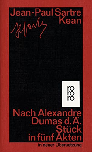 9783499132605: Kean: Nach Alexandre Dumas d. . Stck in fnf Akten. (Gesammelte Werke, Theaterstcke, 5)