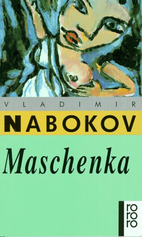 Maschenka - Nabokov, Vladimir