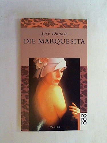 9783499133138: Die Marquesita. Roman