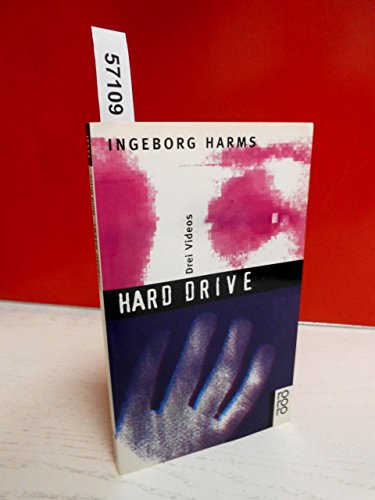 Hard drive, live und Missis Video: Drei Videos - Harms, Ingeborg