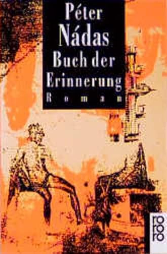 9783499133831: Buch der Erinnerung. Roman