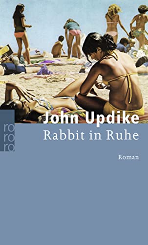 Beispielbild fr Rabbit in Ruhe. Die Rabbit-Romane, Band 4. Aus dem Amerikanischen von Maria Carlsson. Originaltitel: Rabbit at rest. - (=rororo 13400). zum Verkauf von BOUQUINIST