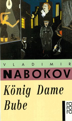 König - Dame - Bube. Roman - NABOKOV, Vladimir