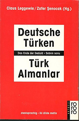 Beispielbild fr Deutsche Trken - Trk Almanlar. Das Ende der Geduld - Sabrin sonu zum Verkauf von Jagst Medienhaus