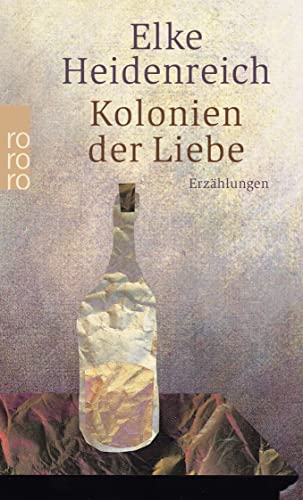 Beispielbild fr Kolonien der Liebe zum Verkauf von WorldofBooks