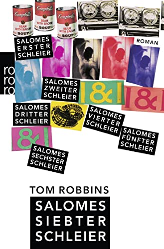 Salomes siebter Schleier (rororo TaschenbÃ¼cher) (9783499134975) by Robbins, Tom