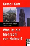 Stock image for Was ist die Mehrzahl von Heimat? Bilder eines trkisch-deutschen Doppellebens. for sale by medimops