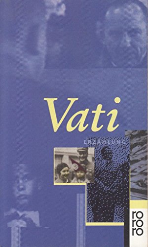 Vati: Erzählung - Schneider, Peter