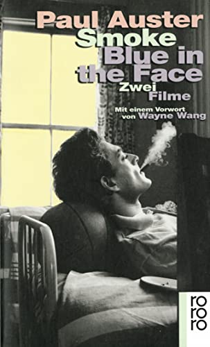 Stock image for Smoke; Blue In The Face: Zwei Filme. Vorw. V. Wayne Wang for sale by Revaluation Books