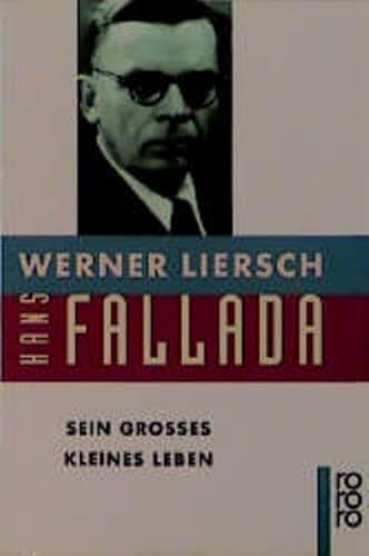 Beispielbild fr Hans Fallada. Sein groes kleines Leben. zum Verkauf von medimops