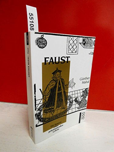 Stock image for Faust. Die Spuren eines geheimnisvollen Lebens. for sale by medimops