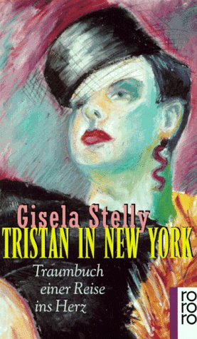 Stock image for Tristan in New York for sale by Antiquariat  Angelika Hofmann