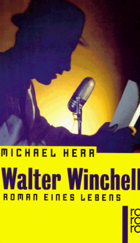 Imagen de archivo de Walter Winchell a la venta por Leserstrahl  (Preise inkl. MwSt.)