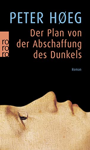 9783499137907: Der Plan von der Abschaffung des Dunkels.