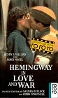 Imagen de archivo de Hemingway in Love and War. Die verschollenen Tagebcher der Agnes von Kurowsky. a la venta por medimops