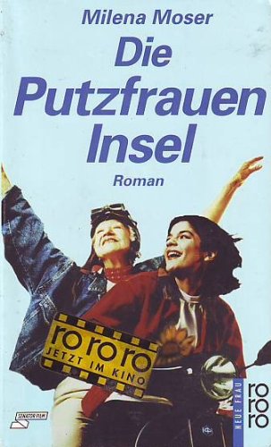 Imagen de archivo de Die Putzfraueninsel (rororo neue frau) a la venta por Versandantiquariat Felix Mcke