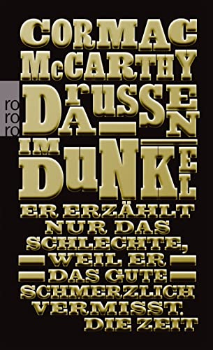 DrauÃŸen im Dunkel (rororo TaschenbÃ¼cher) (9783499139086) by McCarthy, Cormac