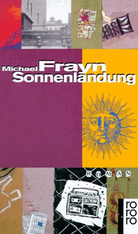 Sonnenlandung: Roman (rororo / Rowohlts Rotations Romane) - Irmela und Michael Frayn Erckenbrecht