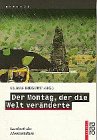 Stock image for Der Montag, der die Welt vernderte. Lesebuch des Atomzeitalters for sale by Kultgut