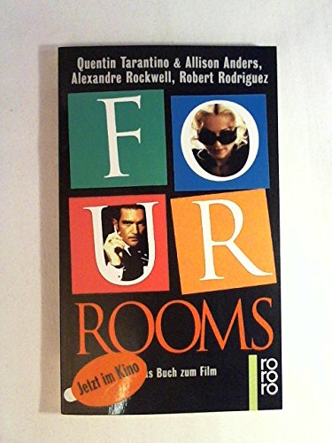 Four Rooms. Das Buch zum Film. (9783499139550) by Allison Anders