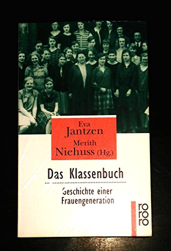 Imagen de archivo de Das Klassenbuch a la venta por Antiquariat  Angelika Hofmann