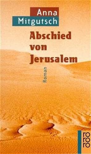 Stock image for Abschied von Jerusalem for sale by Leserstrahl  (Preise inkl. MwSt.)