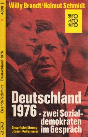 9783499140082: Deutschland 1976: Zwei Sozialdemokraten im Gesprch (Rororo aktuell)