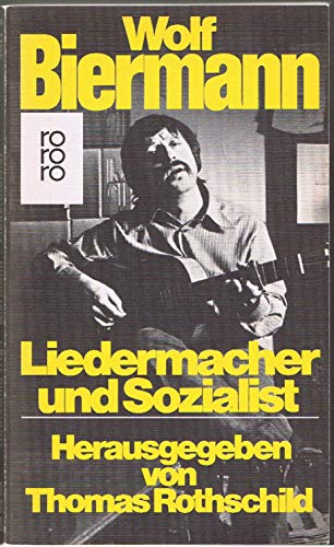 Beispielbild fr Wolf Biermann: Liedermacher u. Sozialist (German Edition) zum Verkauf von Wonder Book